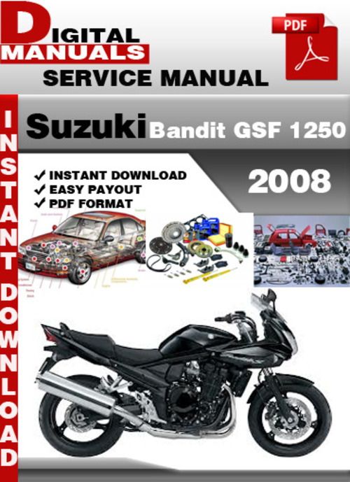 Product picture Suzuki Bandit GSF 1250 2008 Factory Service Repair Manual Pd