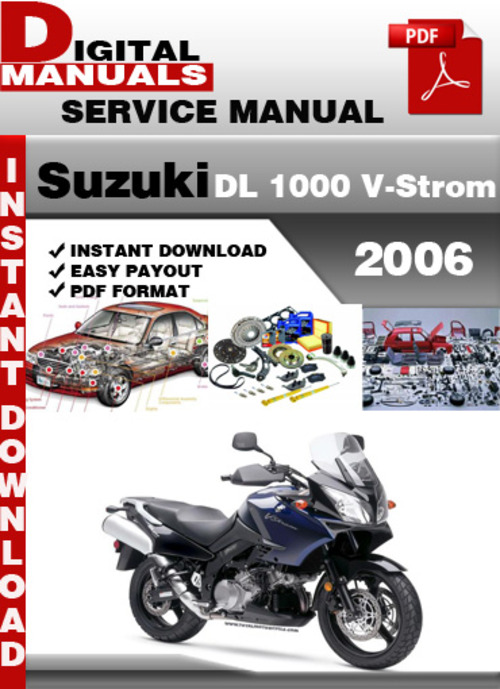 Product picture Suzuki DL 1000 V-Strom 2006 Factory Service Repair Manual Pd