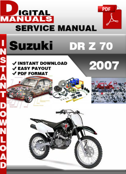 Product picture Suzuki DR Z 70 2007 Factory Service Repair Manual Pdf