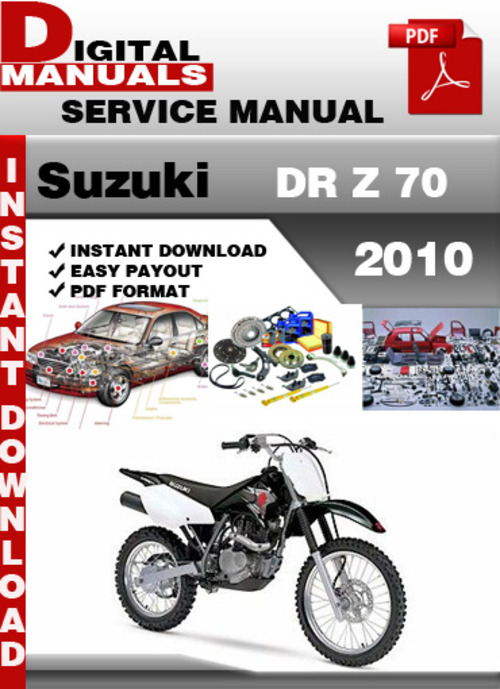 Product picture Suzuki DR Z 70 2010 Factory Service Repair Manual Pdf