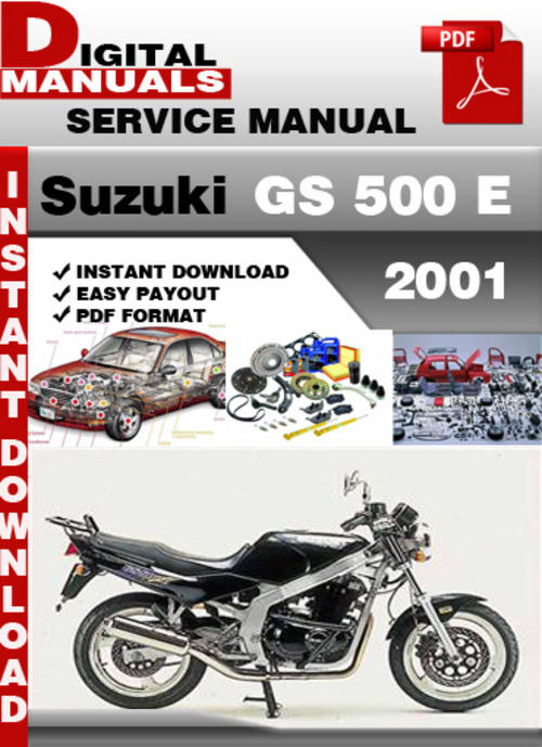 Product picture Suzuki GS 500 E 2001 Factory Service Repair Manual Pdf