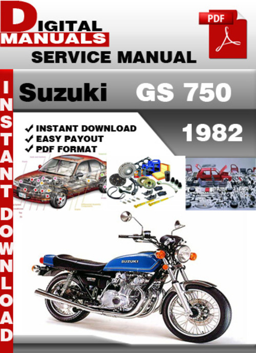 Product picture Suzuki GS 750 1982 Factory Service Repair Manual Pdf