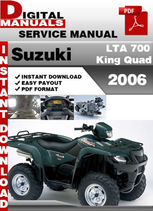 Product picture Suzuki LTA 700 King Quad 2006 Factory Service Repair Manual 