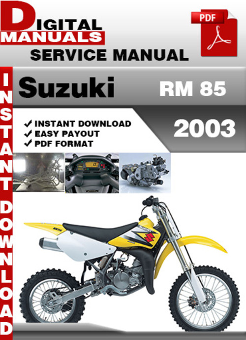 Product picture Suzuki RM 85 2003 Factory Service Repair Manual Pdf
