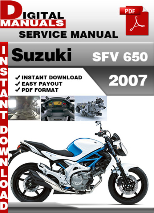 Product picture Suzuki SFV 650 2007 Factory Service Repair Manual Pdf