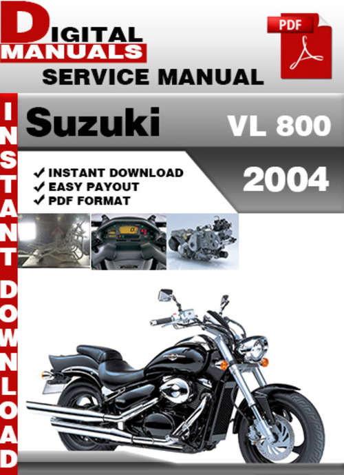 Product picture Suzuki VL 800 2004 Factory Service Repair Manual Pdf