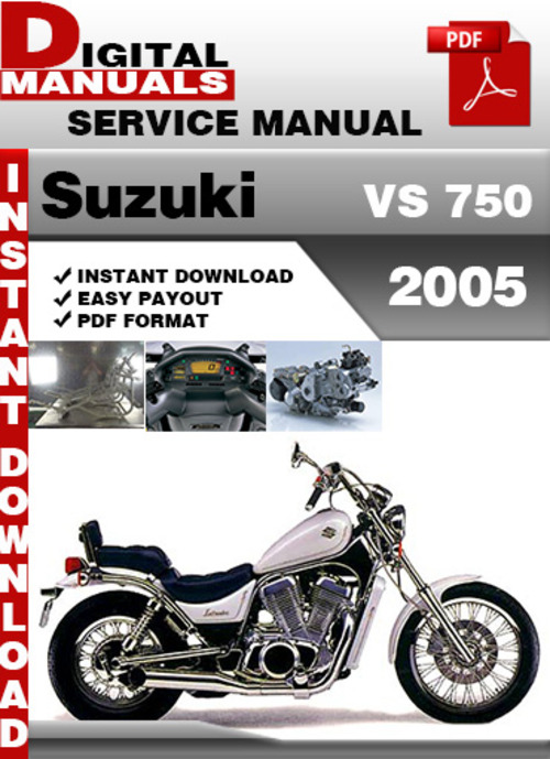 Product picture Suzuki VS 750 2005 Factory Service Repair Manual Pdf