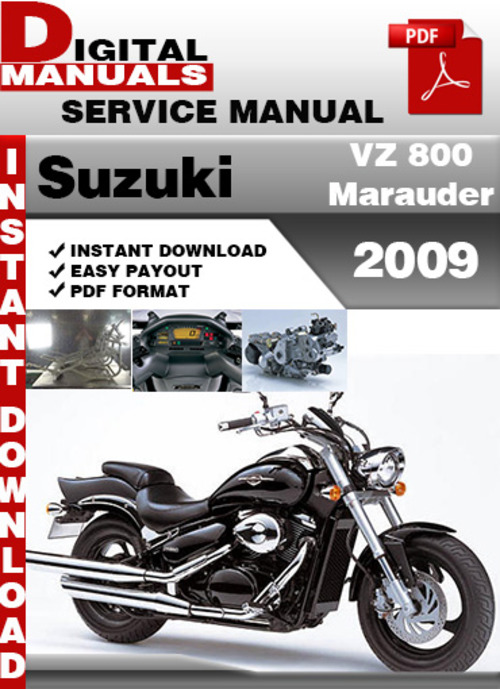 Product picture Suzuki VZ 800 Marauder 2009 Factory Service Repair Manual Pd